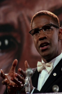 Malcolm X [Denzel Washington]